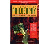 A History of Philosophy, Vol. 2: Medieval Philosophy - From Augustine to Duns Scotus by Frederick Copleston(1993-03-01)