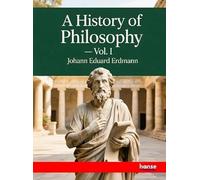 A History of Philosophy: Vol. I