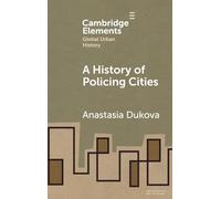 A History of Policing Cities