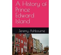 A History of Prince Edward Island