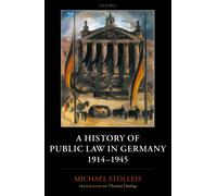 A History of Public Law in Germany 1914-1945-Stolleis, Michael-Copertina rigida