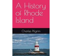A History of Rhode Island