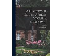A History of South Africa, Social & Economic (Tascabile)