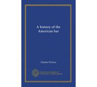A history of the American bar