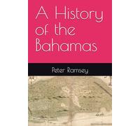 A History of the Bahamas