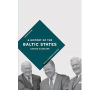 A History of the Baltic States