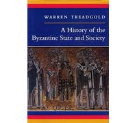 A History of the Byzantine State and Society