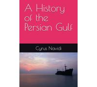A History of the Persian Gulf