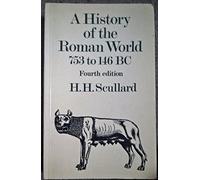 A History of the Roman World 753-146 BC