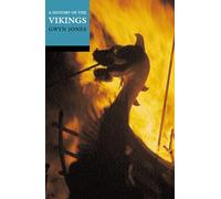 A History of the Vikings [Lingua inglese]