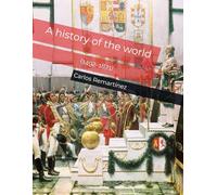 A history of the world (1492-1871)