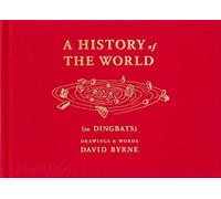 A history of the world (in dingbats): Drawings & Words
