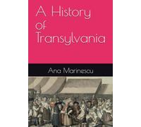 A History of Transylvania