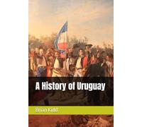 A History of Uruguay