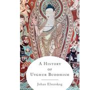 A History of Uyghur Buddhism - NUOVO