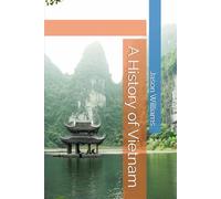 A History of Vietnam