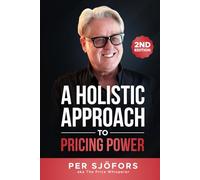 A Holistic Approach to Pricing Power