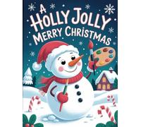 A Holly Jolly Merry Christmas:: A Children paint along book