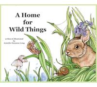 A Home for Wild Things