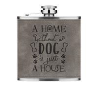A Home senza Un Cane È Solo a House 170ml pelle Sintetica Hip Flask Grigio Crazy