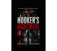 A Hookers Nightmare