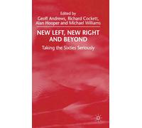 A. Hooper R. Cockett New Left, New Right and Beyond: Taking (Copertina rigida)