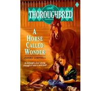 [ A Horse Called Wonder BY Campbell, Joanna ( Author ) ] { Paperback } 1991