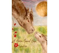 A Horse Named Hope