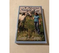 a Horse Named Kat
