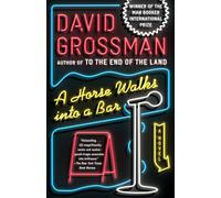 David Grossman A Horse Walks Into a Bar (Tascabile) Vintage International