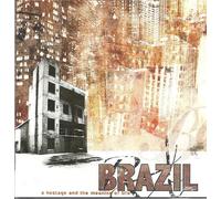 A Hostage And The Meaning Of Life by Brazil (2004-04-20)