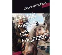 A Hot Mess of Murder