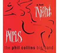A Hot Night In Paris by Phil Collins (2010-08-10)