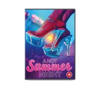 A Hot Summer Night