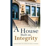 A House Built On Integrity: Setbacks make one appreciate small victories