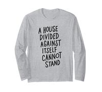 A House Divided Against Itself Cannot Stand Maglia a Manica