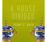 A House Divided (House of Earth Trilogy) [Audio]