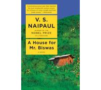 V. S. Naipaul A House for Mr. Biswas (Tascabile) Vintage International