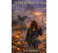 A House Made of Ash