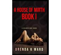 A HOUSE OF MIRTH: A Gilded Age Saga