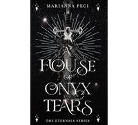 A House of Onyx Tears: 2