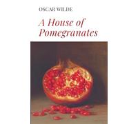 A House of Pomegranates