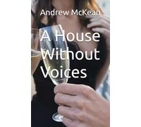 A House Without Voices