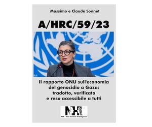 A/HRC/59/23: Il rapporto ONU sull'economia del genocidio a Gaza