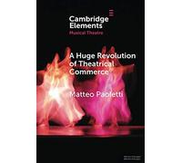 A huge revolution of theatrical commerce: walter mocchi and the italian mu...