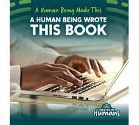 A Human Being Wrote This Book