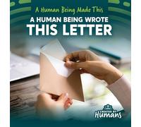 A Human Being Wrote This Letter