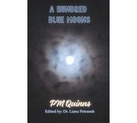 A HUNDRED BLUE MOONS