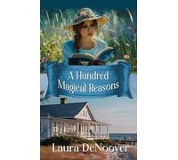 A Hundred Magical Reasons