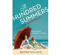 A Hundred Summers – La lettura romantica perfetta per la spiaggia
